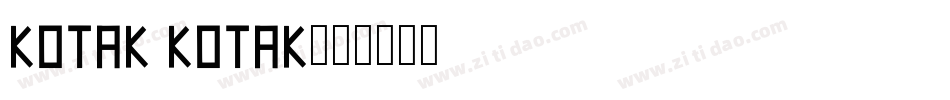 KOTAK KOTAK字体转换